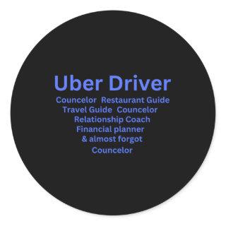 Uber Driver Job Description Classic Round Sticker