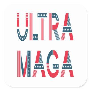 Ultra MAGA Trump Patriotic Republican Conservative Square Sticker