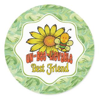 Unbelievable Best Friend Sunflowers and Bees Classic Round Sticker