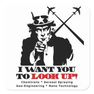 Uncle Sam says I Want You To Look Up Square Sticker