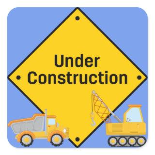 Under Construction with Trucks Square Sticker