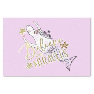 Unicorn Mermaid Modern Trendy Believe in Miracles Tissue Paper