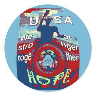 United in Hope: Stronger Together - USA Art Print  Classic Round Sticker