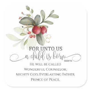 Unto Us A Child is Born Isaiah 9 Christmas Bible Square Sticker