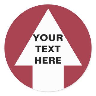 Up Arrow with custom text Classic Round Sticker