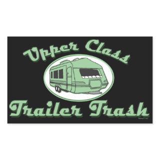 Upper Class Trailer Trash stickers