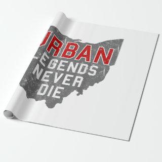 Urban Legends Never Die State of Ohio Distressed