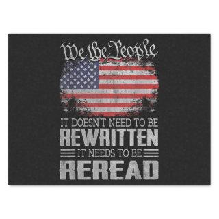 US Flag Constitution of the USA Needs To Be Reread Tissue Paper