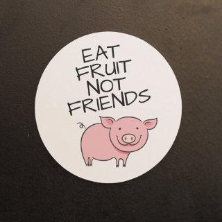 Vegan eat fruits not friends cute pink piglet classic round sticker