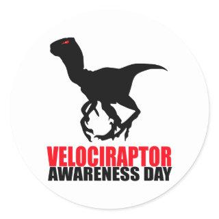 Velociraptor Awareness Day Classic Round Sticker