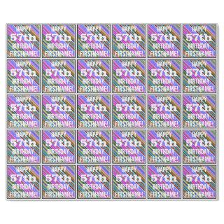 Vibrant, Colorful 57th Birthday + Custom Name