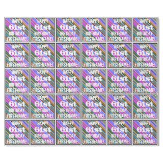Vibrant, Colorful 61st Birthday + Custom Name