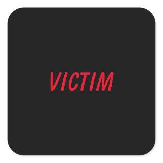 Victim sticker