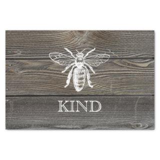 Vintage Bee Be Kind Rustic Wood Tissue Paper