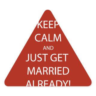Vintage KEEP CALM  GET MARRIED Triangle Sticker