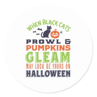 Vintage Retro Good Luck Halloween Quote and Poem Classic Round Sticker