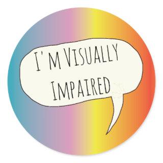 Visually impaired sight impairment vision blind classic round sticker