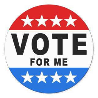 Vote For Me Sticker