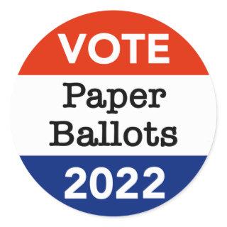 Vote Paper Ballots 2022 Midterm Election Classic Round Sticker