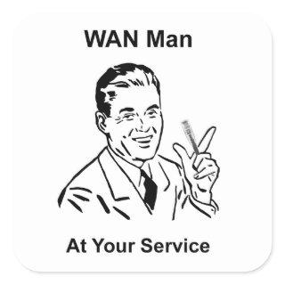 WAN Man At Your Service Retro Tech Square Sticker