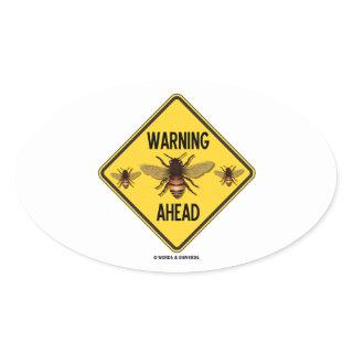 Warning Bees Ahead Three Bees Yellow Diamond Sign Oval Sticker