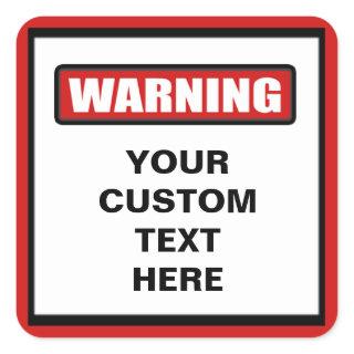 Warning Custom Sticker