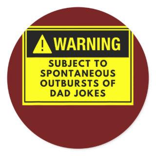 Warning Dad Jokes Father's Day Funny Silly  Classic Round Sticker