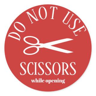 Warning Do Not Use Scissors Round Classic Round Sticker