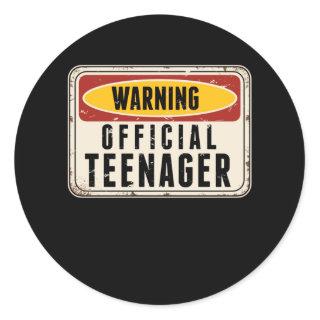 Warning Official Teenager Boys Girls 13th Birthday Classic Round Sticker