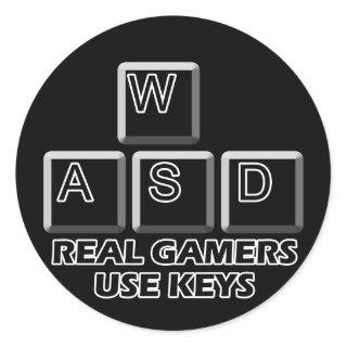 WASD - Real Gamers Use Keys Classic Round Sticker
