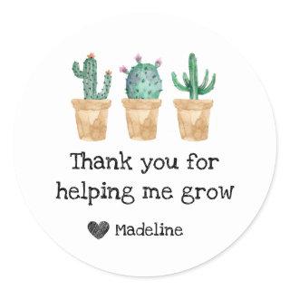 Watercolor Cactus Thank You For Helping Me Grow Classic Round Sticker