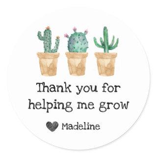 Watercolor Cactus Thank You For Helping Me Grow Classic Round Sticker