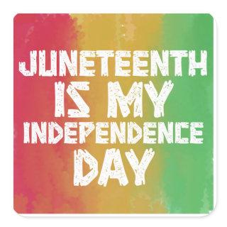 Watercolor Juneteenth is my independence day Square Sticker