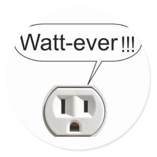 Watt-Ever Classic Round Sticker