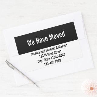 We Have Moved Black and White Moving Announcement Rectangular Sticker