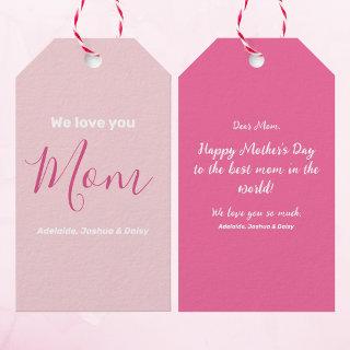 We Love You Mom Pink Minimalist  Gift Tags