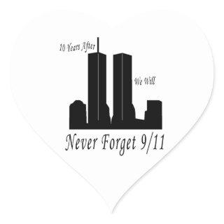 We Will Never Forget 9/11 Heart Sticker