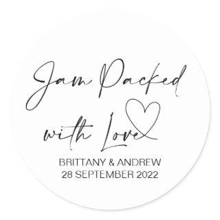 Wedding Jam Jar Favor Jam Packed With Love Classic Round Sticker