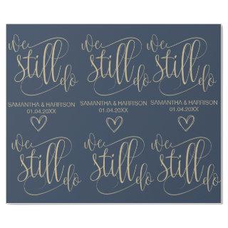 Wedding Nautical Favor Classic We still do