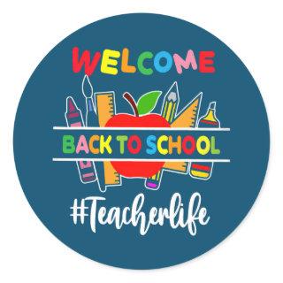 Welcome Back To School Teacher Teacher  Classic Round Sticker