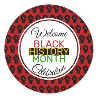 WELCOME BLACK HISTORY MONTH Celebration Favor Classic Round Sticker