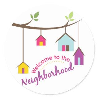 Welcome To Neighborhood Classic Round Sticker