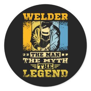 Welder The Man The Myth The Legend Classic Round Sticker