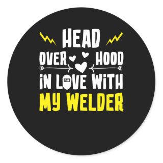 Welder Wife Girlfriend Head Over Hood In Love Classic Round Sticker