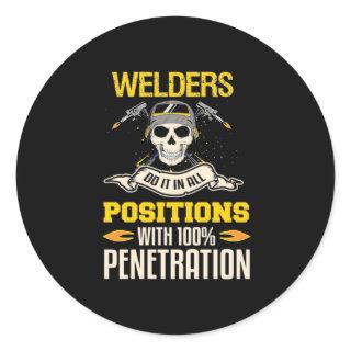 Welders Do It In All Position Classic Round Sticker