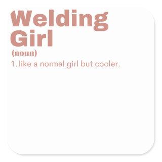 Welding Girl - Welding Square Sticker