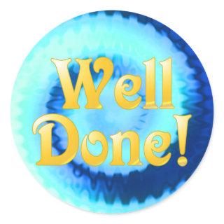 Well Done Stickers