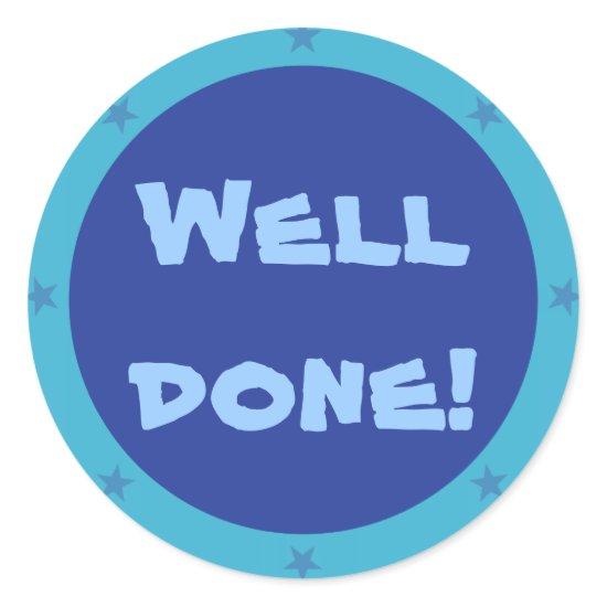 Well Done! - Teacher sticker series (blue 1)