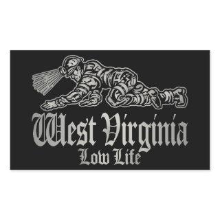 WEST VIRGINIA low life Rectangular Sticker