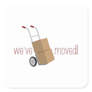 We've Moved! Square Sticker